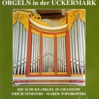 Orgeln in der Uckermark. Die Schuke Orgel in Gramzow.